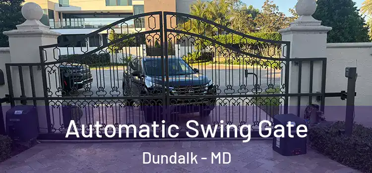 Automatic Swing Gate Dundalk - MD