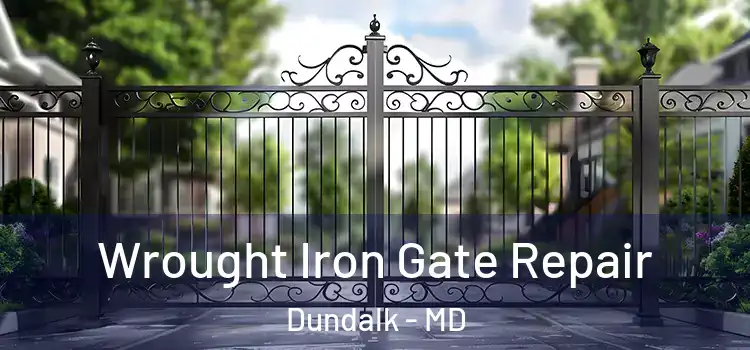  Wrought Iron Gate Repair Dundalk - MD